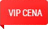 VIP cena